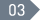 03